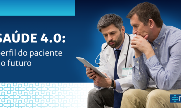 Paciente 4.0 e o empoderamento do consumidor na área da saúde